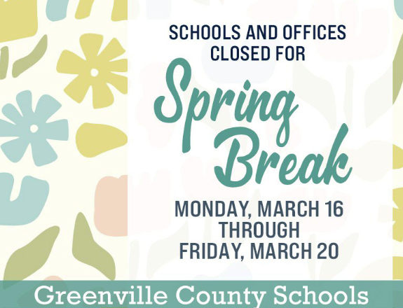 Spring Break March 16- March 20